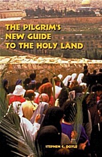 The Pilgrims New Guide to the Holy Land (Paperback, 2)