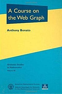 A Course on the Web Graph (Hardcover)