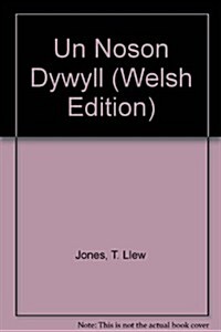 Un Noson Dywyll (Hardcover)