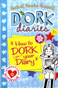 Dork Diaries 3 1/2: How to Dork Your Diary (Paperback)