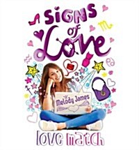 Signs of Love: Love Match (Paperback)