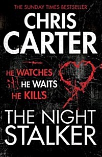 The Night Stalker : A Brilliant Serial Killer Thriller, Featuring the Unstoppable Robert Hunter (Paperback)