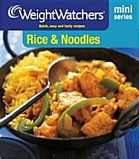 Weight Watchers Mini Series: Rice & Noodles (Paperback)
