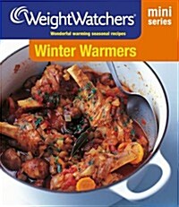 Weight Watchers Mini Series: Winter Warmers : Wonderful Warming Seasonal Recipes (Paperback)