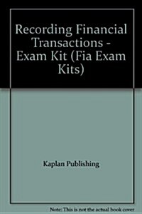 Recording Financial Transactions - Exam Kit (Paperback)