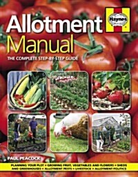 Allotment Manual : The Complete Step-by-step Guide (Hardcover)