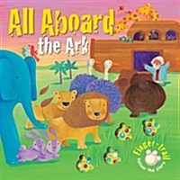 All Aboard the Ark (Board Book)