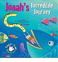 Jonahs Incredible Journey (Board Book)