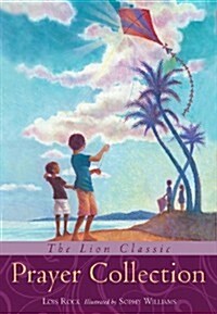 The Lion Classic Prayer Collection (Hardcover)