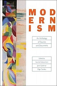 Modernism: An Anthology of Sources and Documents (Hardcover)