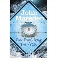 The Tomorrow Series: The Third Day, The Frost : Book 3 (Paperback)