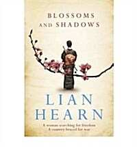 Blossoms and Shadows (Paperback)