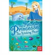 The Rescue Princesses: The Wishing Pearl (Paperback)