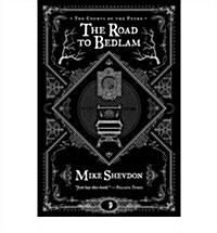 The Road to Bedlam (Paperback, 2 ed)