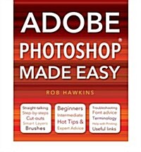Adobe Photoshop Made Easy (Paperback, New ed)