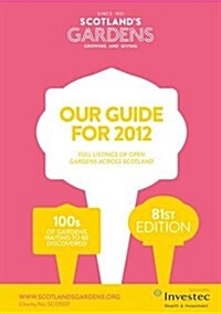 Scotlands Gardens Guide for 2012 (Paperback, 81 Rev ed)