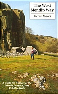 The West Mendip Way (Paperback)