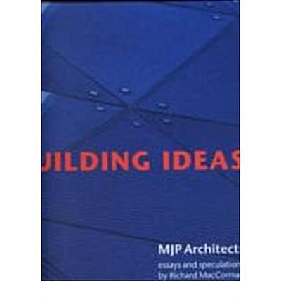 MacCormac Jamieson Prichard : Building Ideas (Hardcover)