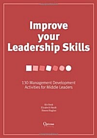 Improve Your Leadership Skills (Hardcover)