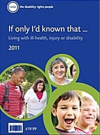If Only Id Known That a Year Ago (Paperback)