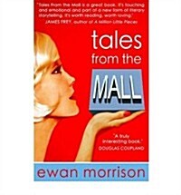 Tales from the Mall (Paperback)