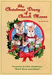 Christmas Diary of a Church Mouse! (Paperback)