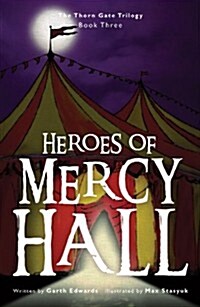 Heroes of Mercy Hall (Paperback)