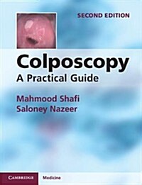 Colposcopy : A Practical Guide (Paperback, 2 Revised edition)