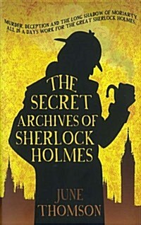 The Secret Archives of Sherlock Holmes (Hardcover)