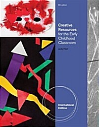 Creative Resources for the Early Childhood Classroom (Paperback)
