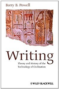 Writing - Theory and History of the Technology of Civilization (Paperback)