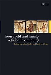 Household and Family Religion in Antiquity (Paperback)