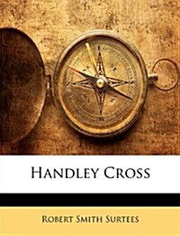 Handley Cross (Paperback)