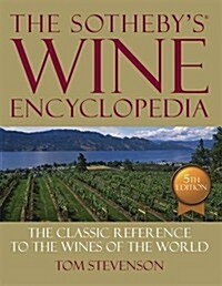 Sothebys Wine Encyclopedia (Hardcover)