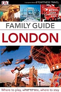 Eyewitness Travel Family Guide London (Paperback)
