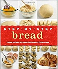 [중고] Step-by-Step Bread (Hardcover)