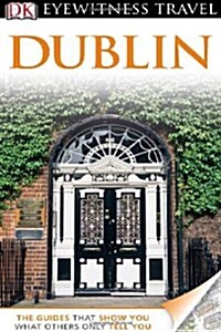 DK Eyewitness Travel Guide: Dublin (Paperback)