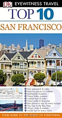 DK Eyewitness Top 10 Travel Guide: San Francisco (Paperback)