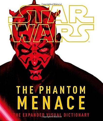 Star Wars Episode I the Phantom Menace the Expanded Visual D (Hardcover)