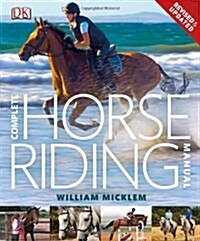 Complete Horse Riding Manual (Hardcover)