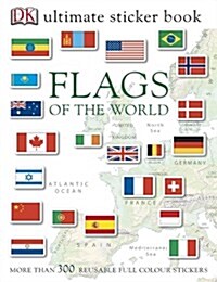 Flags of the World Ultimate Sticker Book (Paperback)
