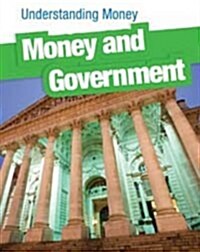Money and Government (Paperback)