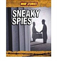 Sneaky Spies (Paperback)