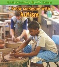I Know Someone with Autism (Paperback)