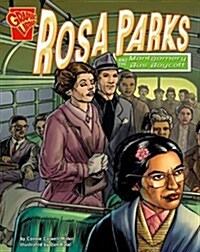 Rosa Parks and the Montgomery Bus Boycott (Paperback)