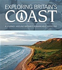 Aa Exploring Britains Coast (Hardcover)