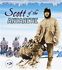 Scott of the Antarctic (Hardcover)