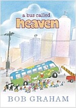 A Bus Called Heaven (Hardcover)