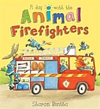 [중고] A Day with the Animal Firefighters (Paperback)