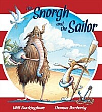 The Snorgh and the Sailor (Paperback)